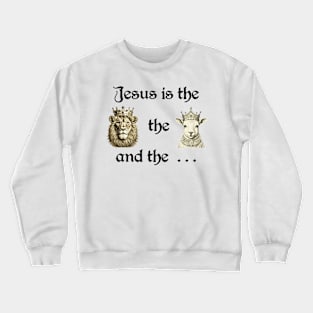 Jesus is the Lion, the Lamb, & G.O.A.T. - Black, Unisex Christian Cotton T-Shirt, Stylish Black Imagery, Trendy Spiritual Shirt, Christian Apparel, Comy, Soft Crewneck Sweatshirt